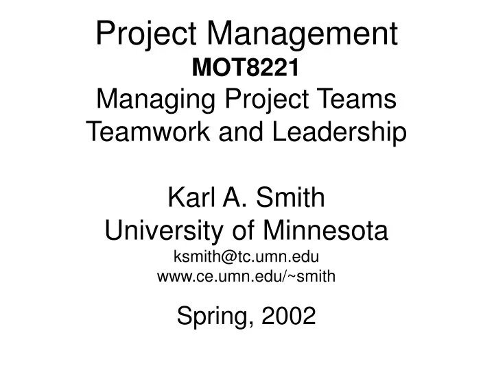 project management mot8221 managing project teams