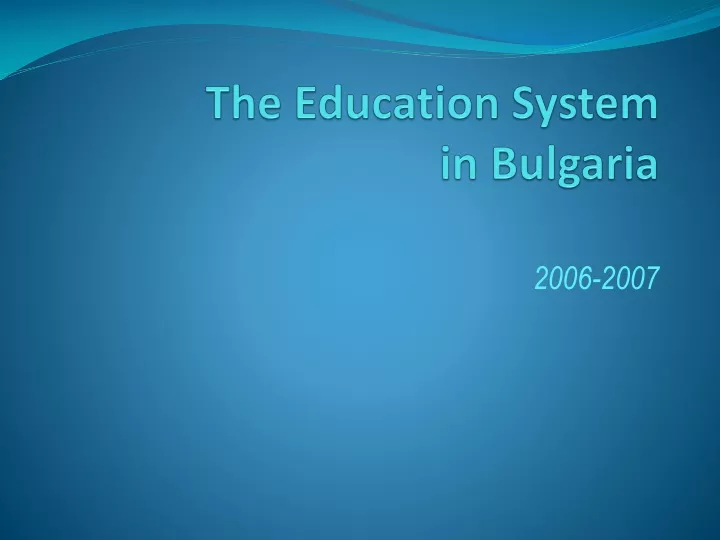 the education system in bulgaria