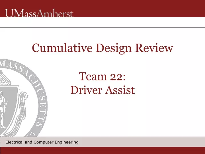 cumulative design review team 22 driver assist