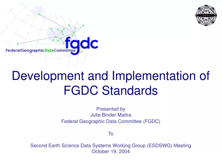 development and implementation of fgdc standards
