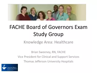 FACHE Board of Governors Exam Study Group