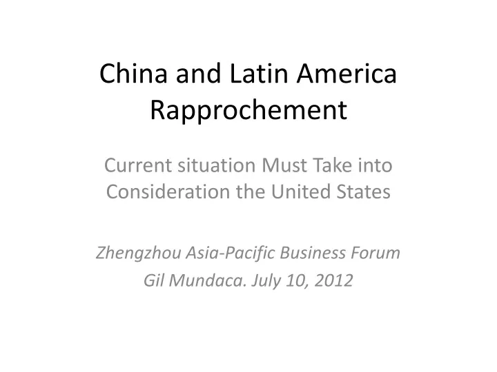 china and latin america rapprochement