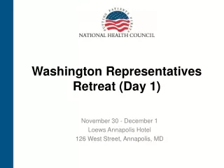 Washington Representatives Retreat (Day 1)