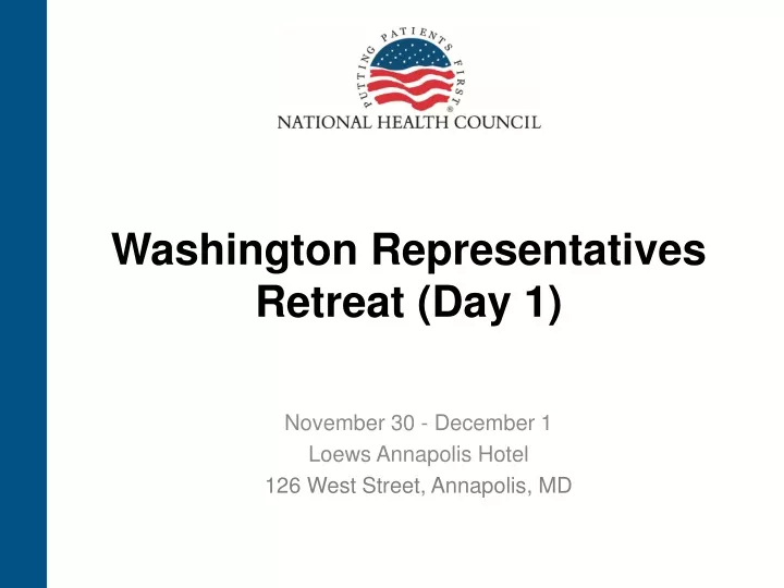 washington representatives retreat day 1