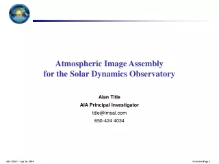 Atmospheric Image Assembly  for the Solar Dynamics Observatory