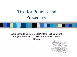 Tips for Policies and Procedures