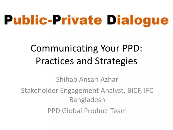 communicating your ppd practices and strategies