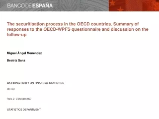 The securitisation process in the OECD countries Contents