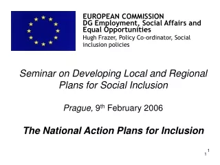EUROPEAN COMMISSION DG Employment, Social Affairs and Equal Opportunities