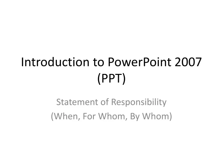 introduction to powerpoint 2007 ppt