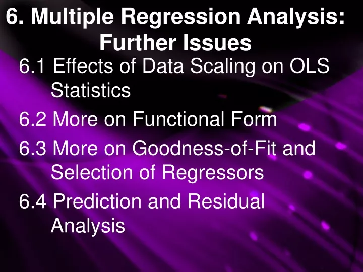 6 multiple regression analysis further issues