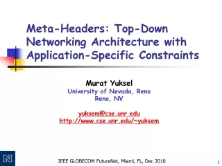 Meta-Headers: Top-Down Networking Architecture with Application-Specific Constraints