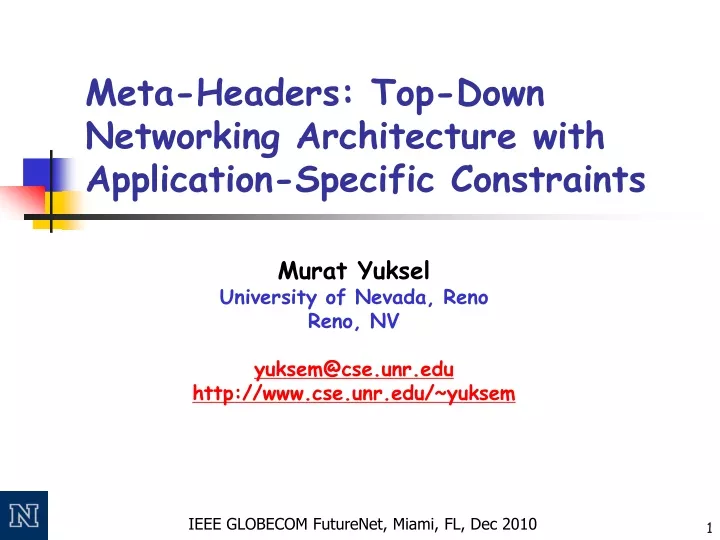 meta headers top down networking architecture with application specific constraints