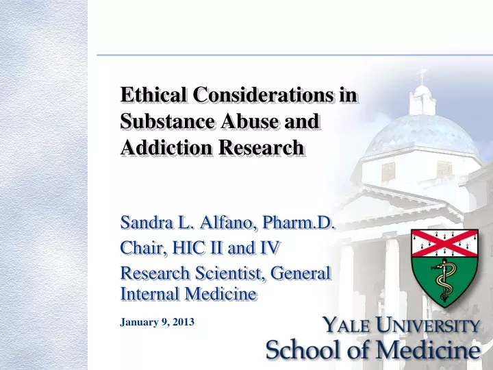 ethical considerations in substance abuse and addiction research