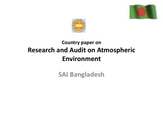 Country paper on Research and Audit on Atmospheric Environment