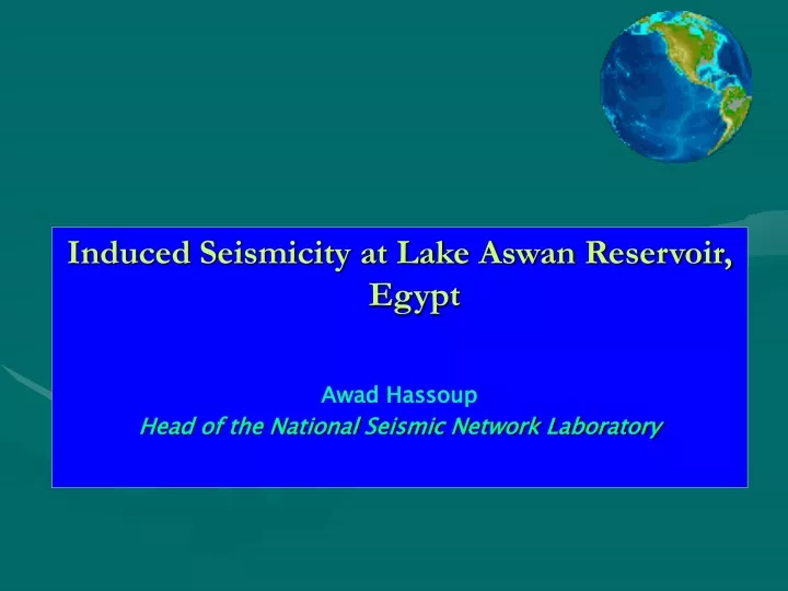 induced seismicity at lake aswan reservoir egypt