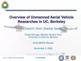 Overview of Unmanned Aerial Vehicle Researches in UC, Berkeley