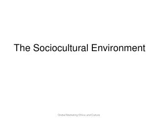 The  Sociocultural  Environment