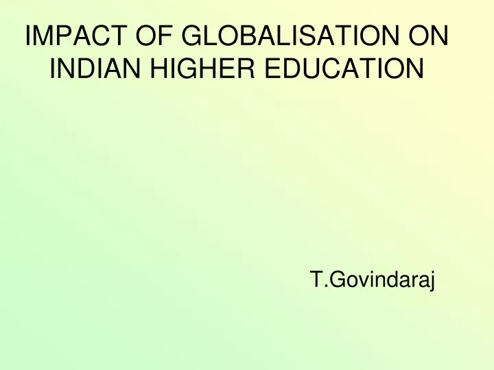 impact of globalisation on indian higher education