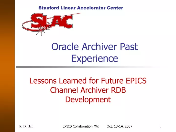 oracle archiver past experience