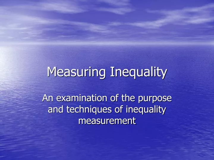 measuring inequality