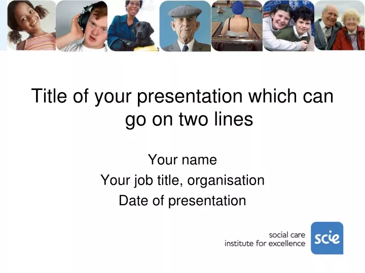 title of your presentation which