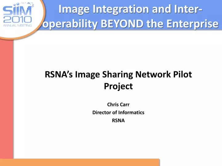 image integration and inter operability beyond the enterprise