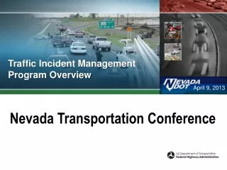 Traffic Incident Management  Program Overview