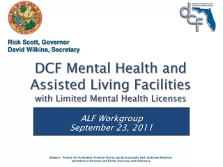 DCF Mental Health and Assisted Living Facilities  with Limited Mental Health Licenses