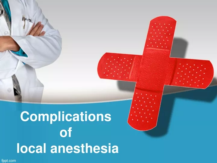 complications of local anesthesia