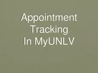Appointment  Tracking In MyUNLV