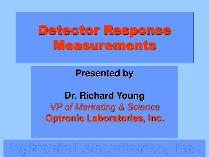 detector response measurements