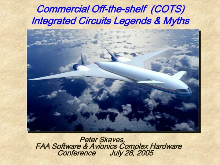 commercial off the shelf cots integrated circuits legends myths
