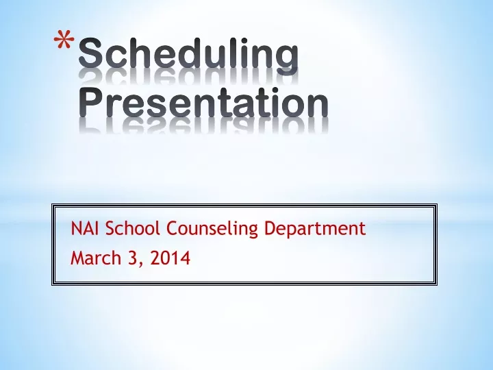 scheduling presentation