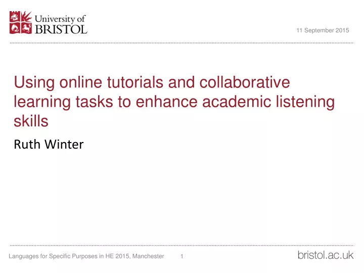 using online tutorials and collaborative learning tasks to enhance academic listening skills