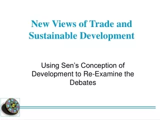 New Views of Trade and Sustainable Development