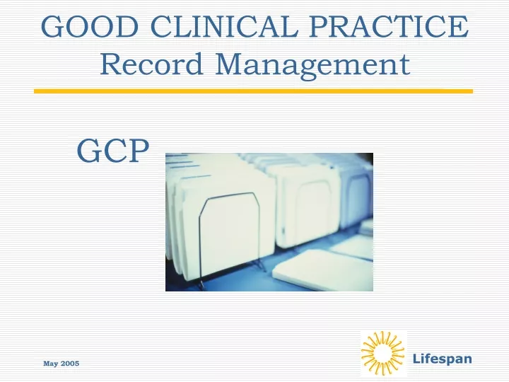 good clinical practice record management