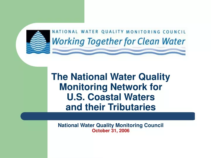 the national water quality monitoring network