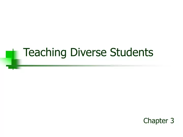 teaching diverse students chapter 3