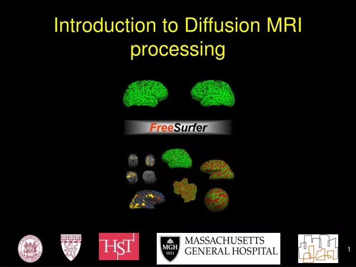 introduction to diffusion mri processing