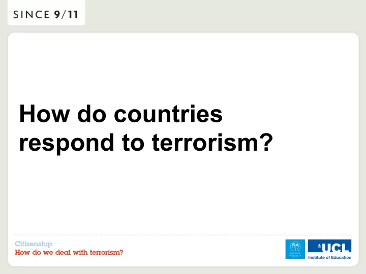 how do countries respond to terrorism