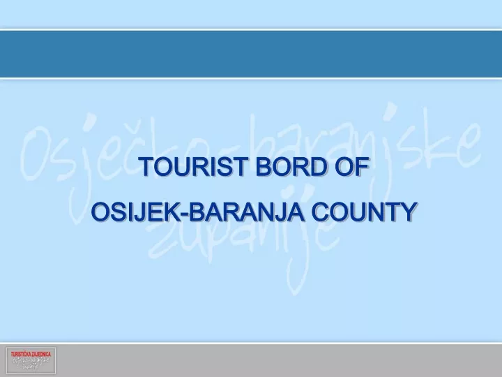 tourist bord of osijek baranja county