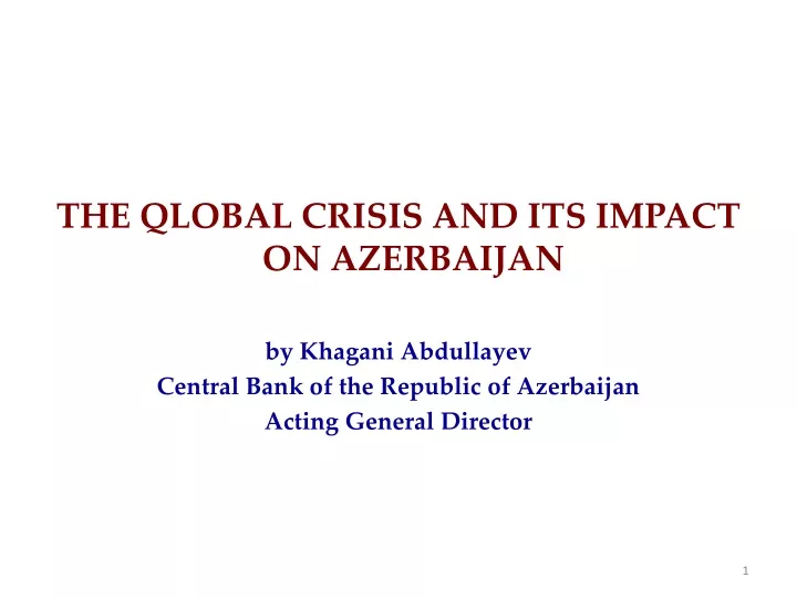 the qlobal crisis and its impact on azerbaijan