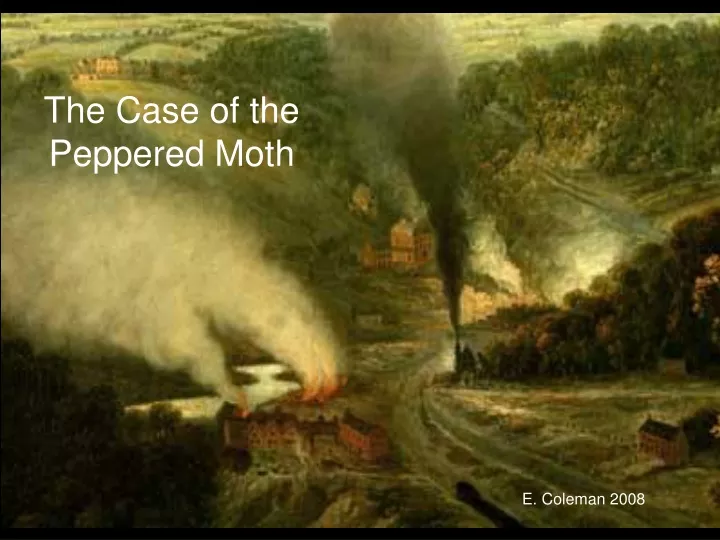 the case of the peppered moth