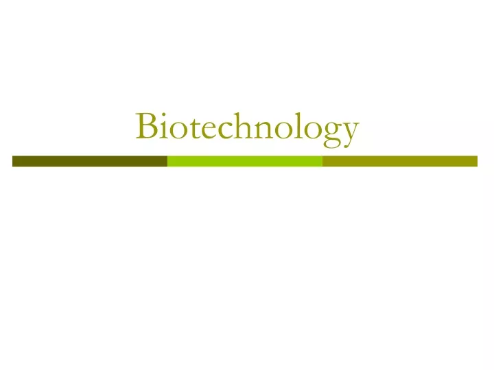 biotechnology