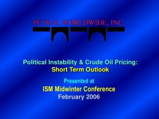 Political Instability &amp; Crude Oil Pricing: Short Term Outlook
