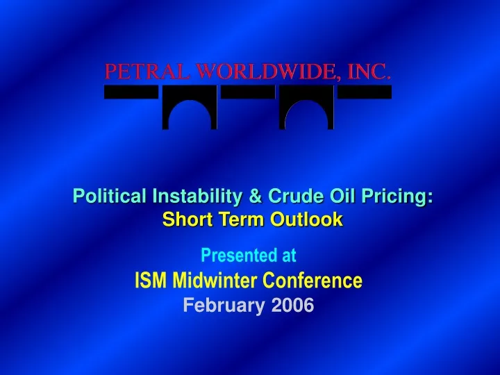 political instability crude oil pricing short term outlook