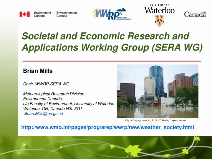 societal and economic research and applications working group sera wg