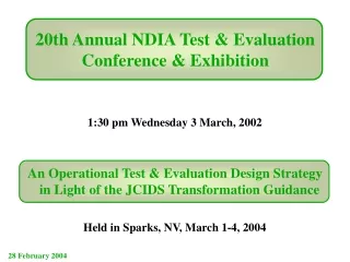 20th Annual NDIA Test &amp; Evaluation Conference &amp; Exhibition