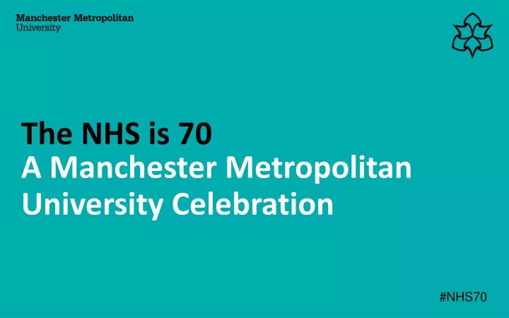 the nhs is 70